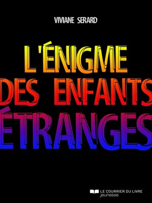 cover image of L'énigme des enfants étranges